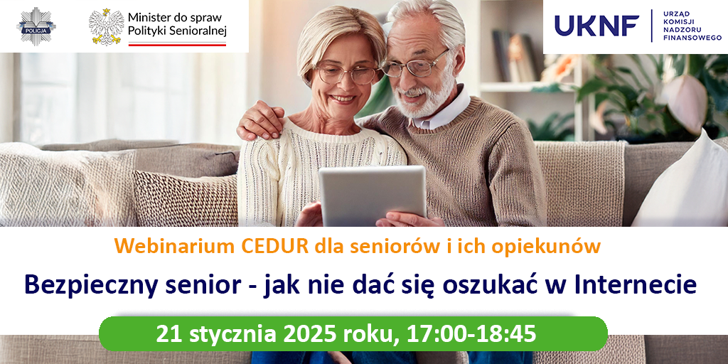 Grafika - Urząd KNF - webinarium CEDUR dla seniorów i ich opiekunów - 21 stycznia 2025 roku